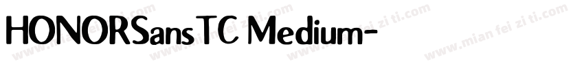 HONORSansTC Medium字体转换